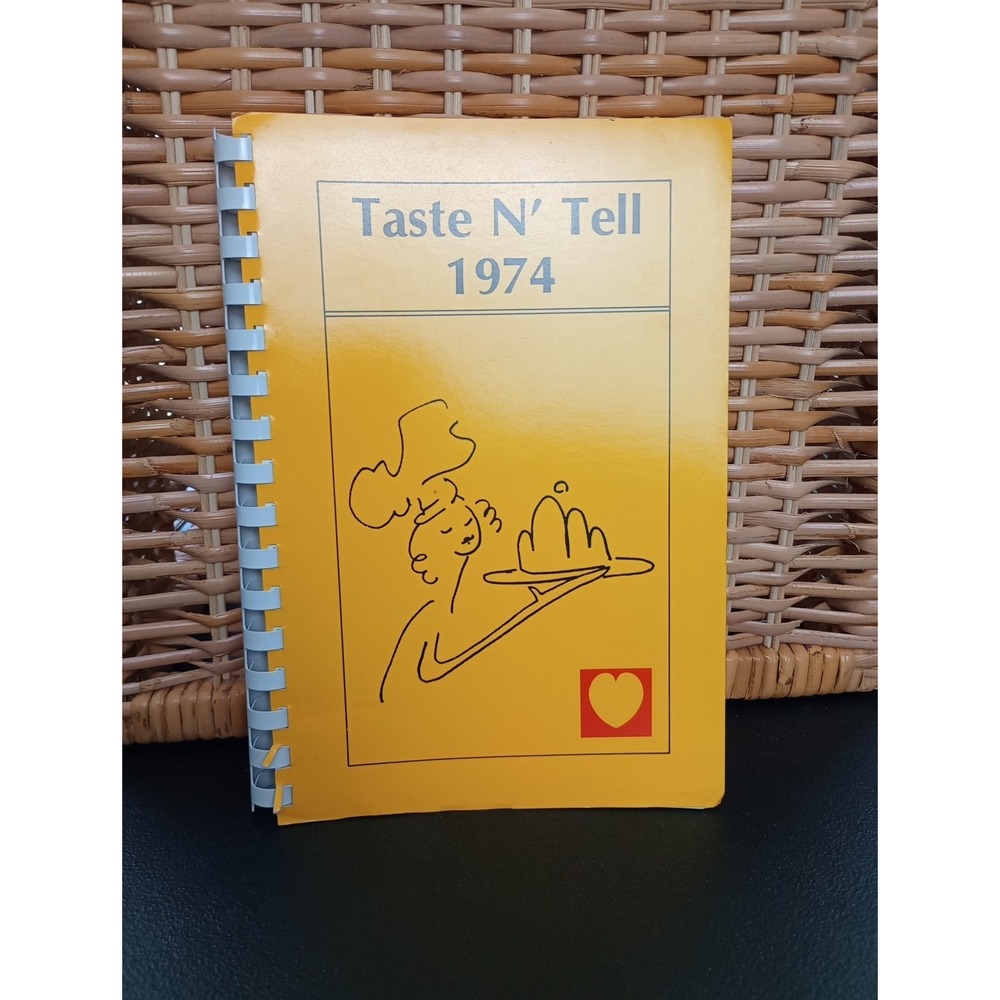 Vintage 1974 Taste 'N Tell Cookbook Winston- Salem, NC Spiral Recipe Book‎
